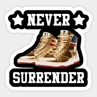 Trump Sneakers Never Surrender Pro Trump Sticker